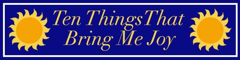 ten-things-that-bring-me-joy-blog-post-title