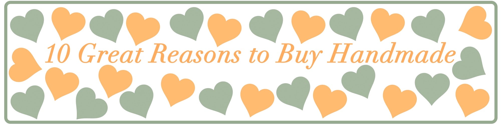 10-great-reasons-to-buy-handmade-blog-title