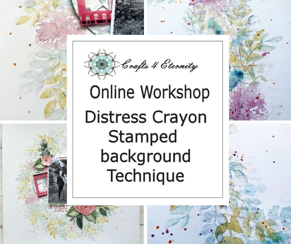 Distress Crayon Stamped Background Technique Workshop