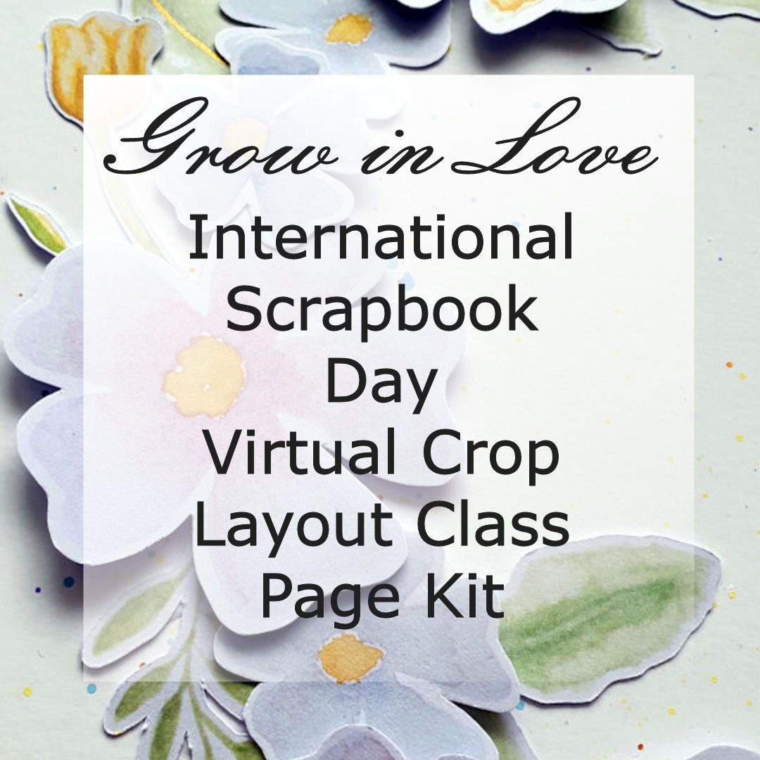 Grow in Love Page Kit