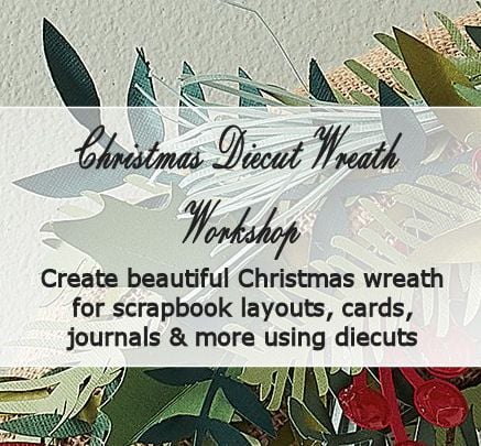 Christmas Die Cut Wreath Workshop