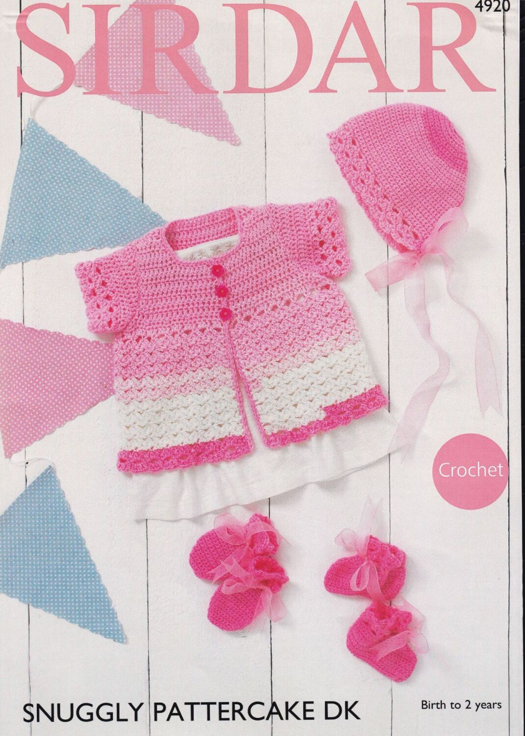 4920 CARDIGAN, BONNET, MITTENS AND BOOTEES CROCHET PATTERN BY SIRDAR
