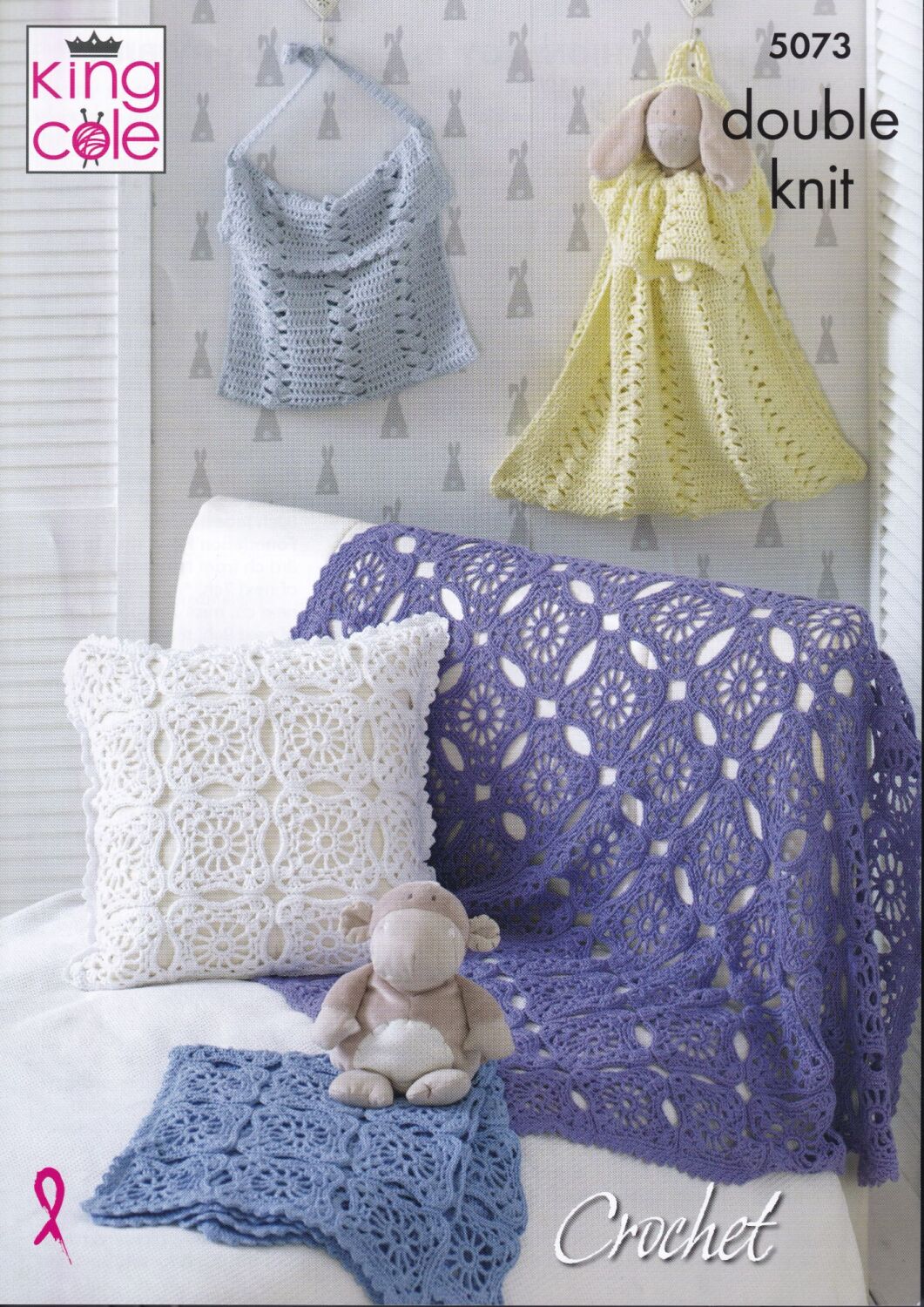 5073 BLANKETS, CUSHION, TOY BAG AND NAPPY BAG CROCHET PATTERN BY KING COLE