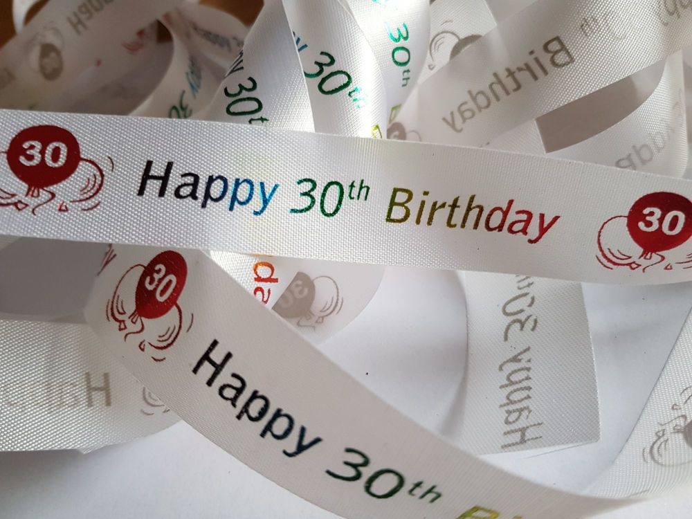 Birthday - 30 Happy birthday   White with Rainbow Satin  25mm (2 metre Pack