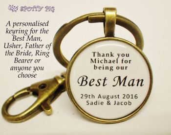 Personalised Keyring Gift for Best Man, Usher, Father of the Bride etc