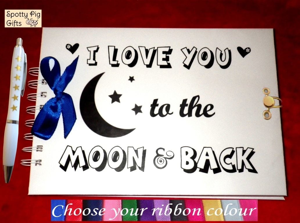 Love You to the Moon & Back Memory & Photo Book, Scrapbook Journal for your Keepsakes, A5