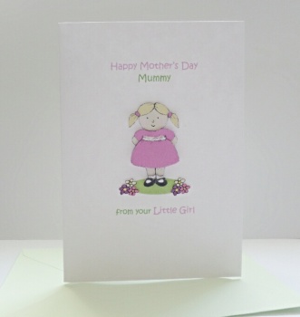 Mother's Day Mummy card from your Little Girl A6