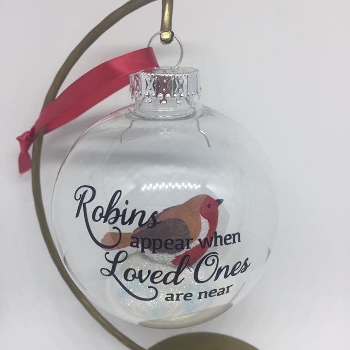Robins appear when Loved Ones are Near - 8cm shatterproof bauble