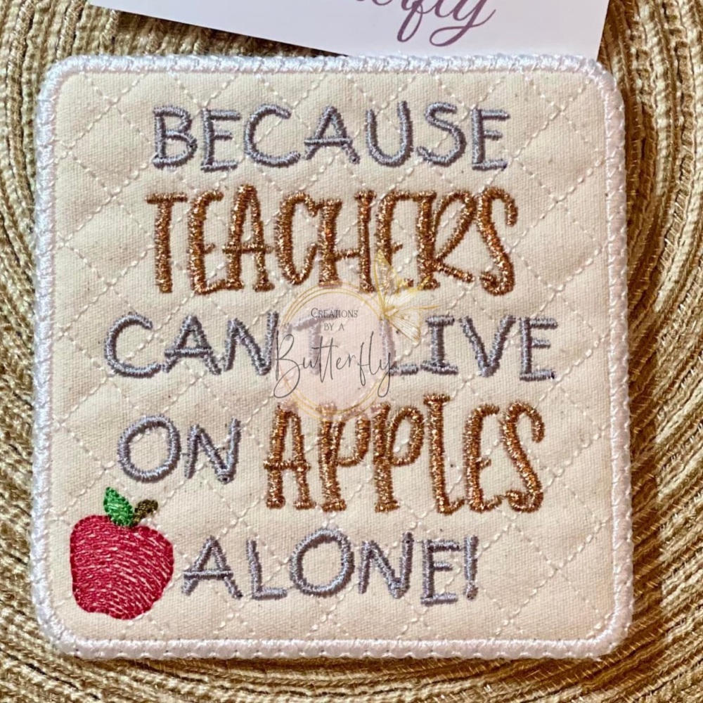 Teachers can't live on Apples - Coaster