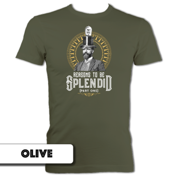 Gentleman's  Reasons to be Splendid T-Shirt