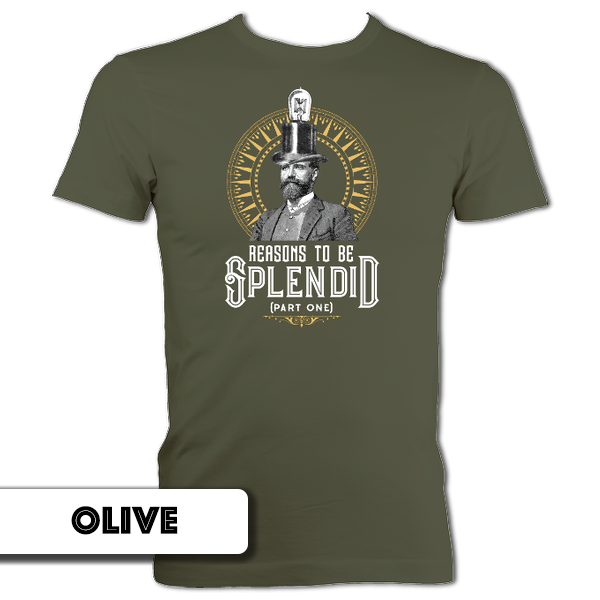 Gentleman's  Reasons to be Splendid T-Shirt