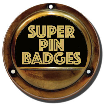 Super Pin Badges