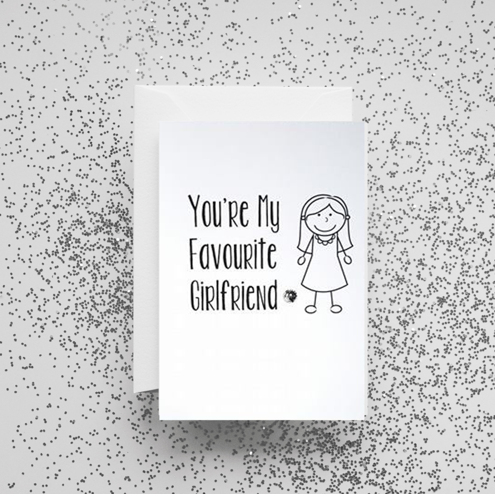 'You're My Favourite Girlfriend' Card