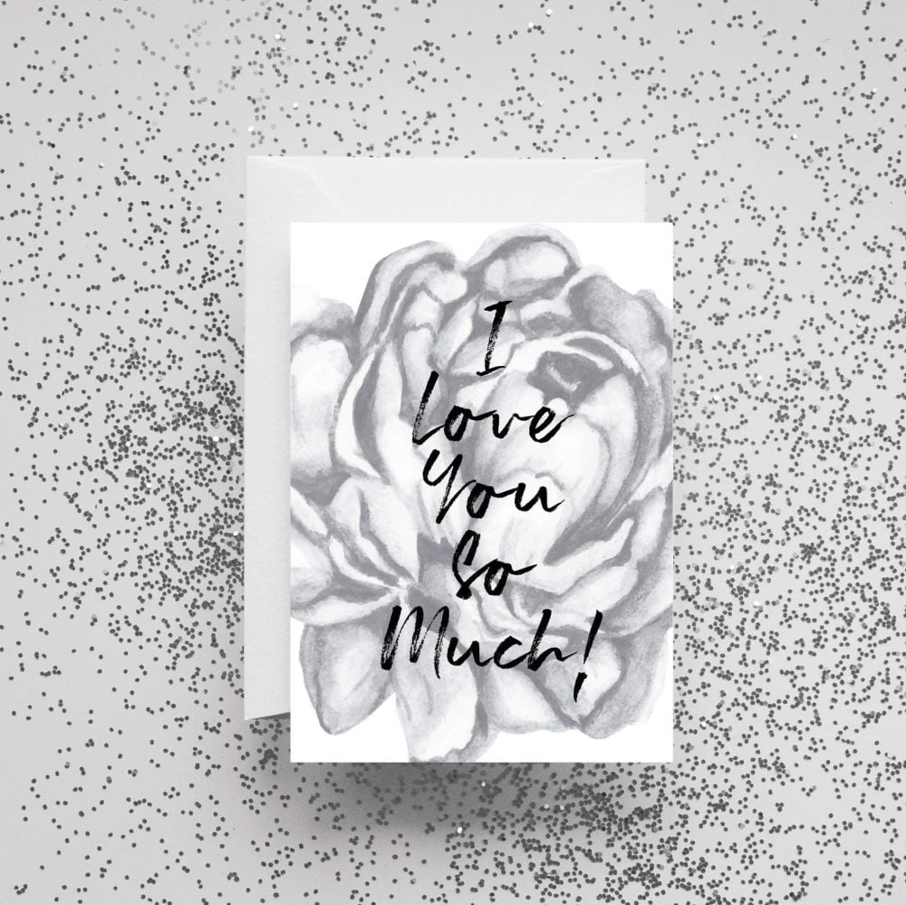 'I Love You So Much!' Card