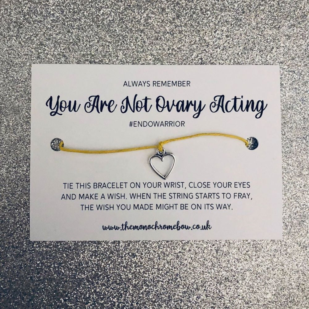 'You Are Not Ovary Acting' Wish Bracelet