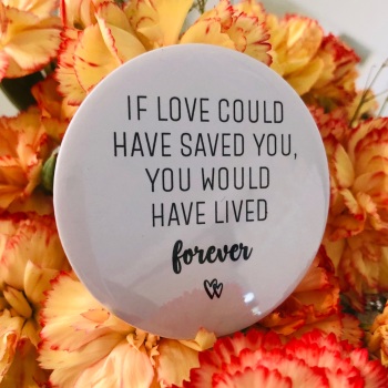 ‘If Love Could Have Saved You’ Magnet
