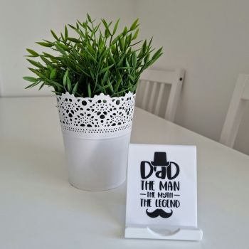 'Dad, The Man, The Myth, The Legend' Phone Stand