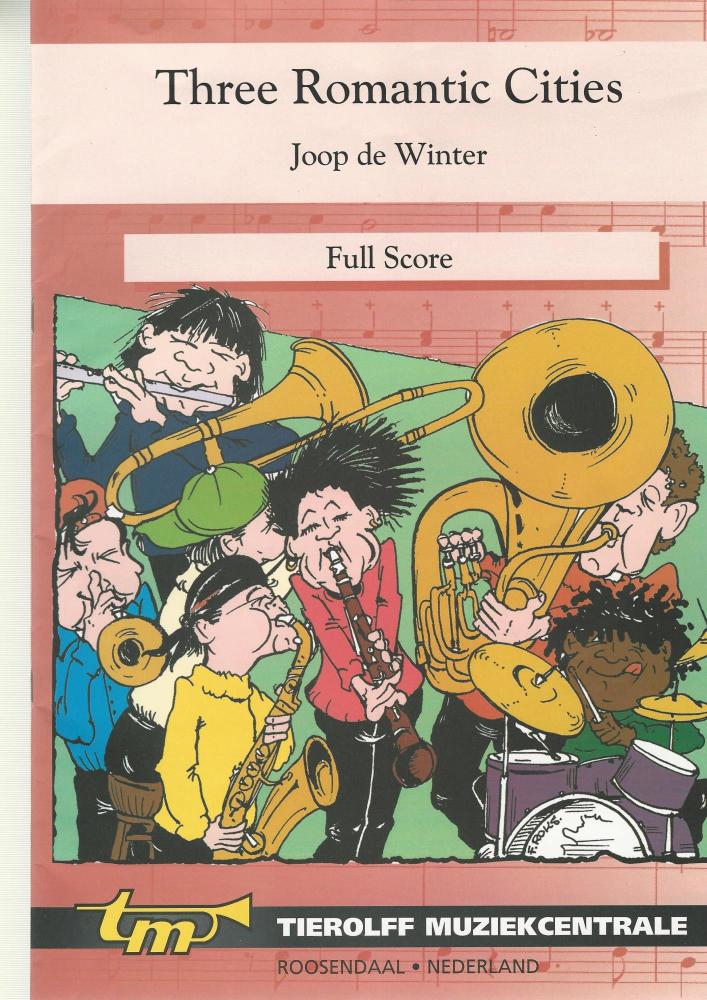 Three Romantic Cities for Brass Band (4-part Level 2) - Joop de Winter