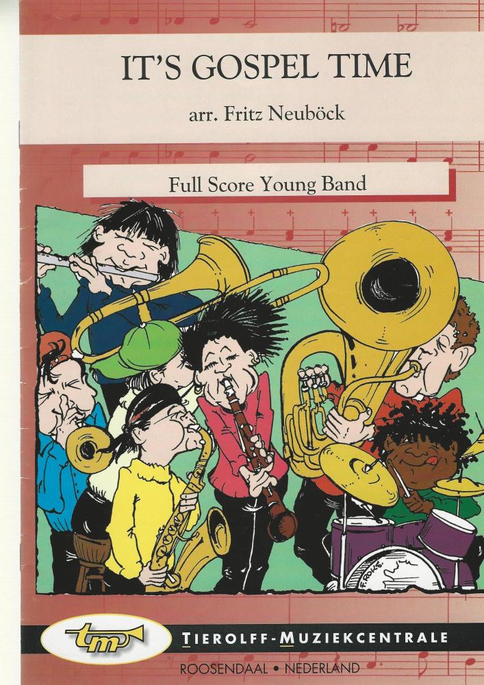 It's Gospel Time for Brass Band (4 part Level 2) - arr. Fritz Neubock