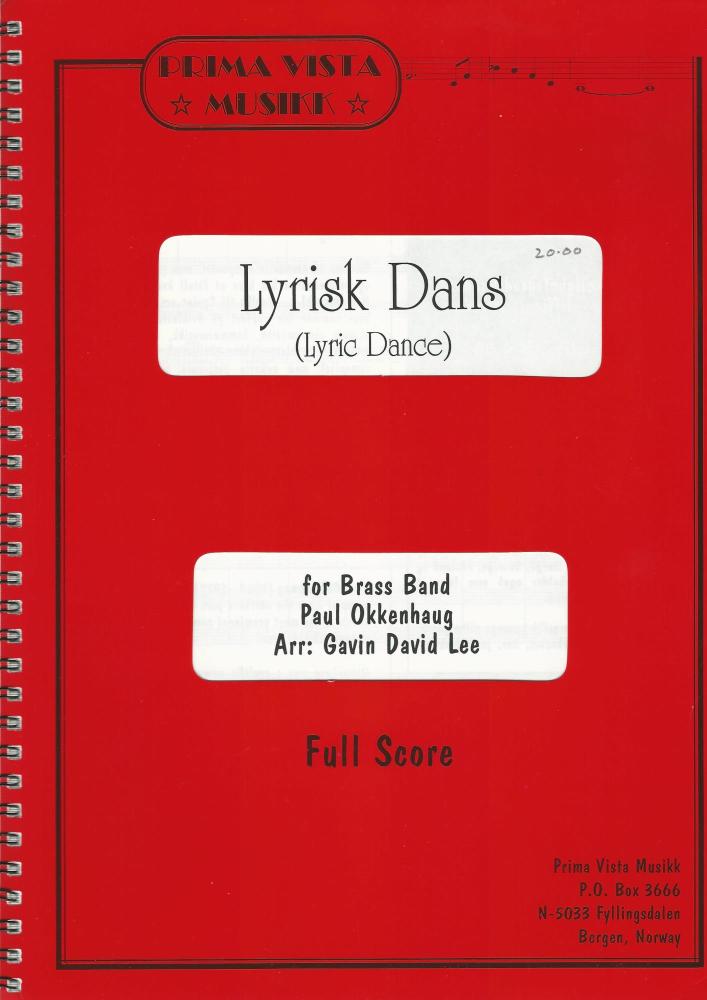 Lyric Dance (Lyrisk Dans) for Brass Band - Paul Okkenhaug arr. Gavin David Lee