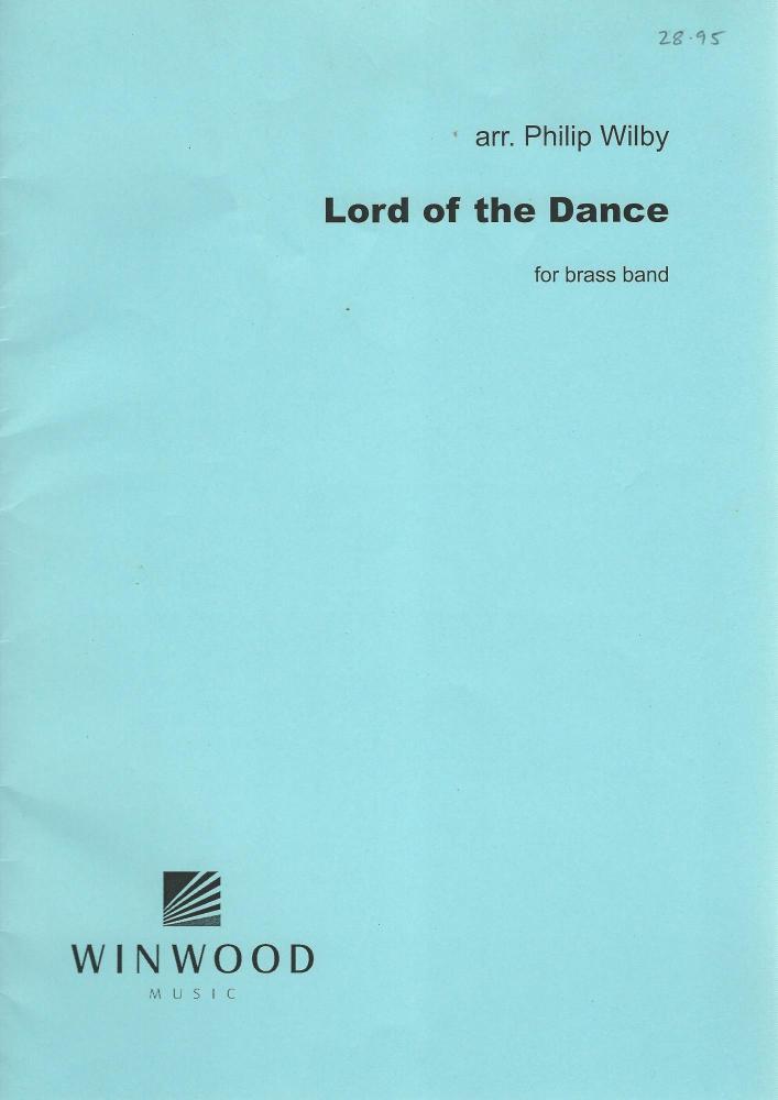 Lord of the Dance for Brass Band - arr. Philip Whilby