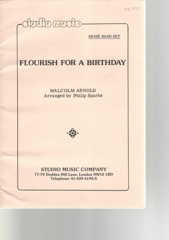 Flourish for a Birthday for Brass Band - Malcolm Arnold arr. Philip Sparke