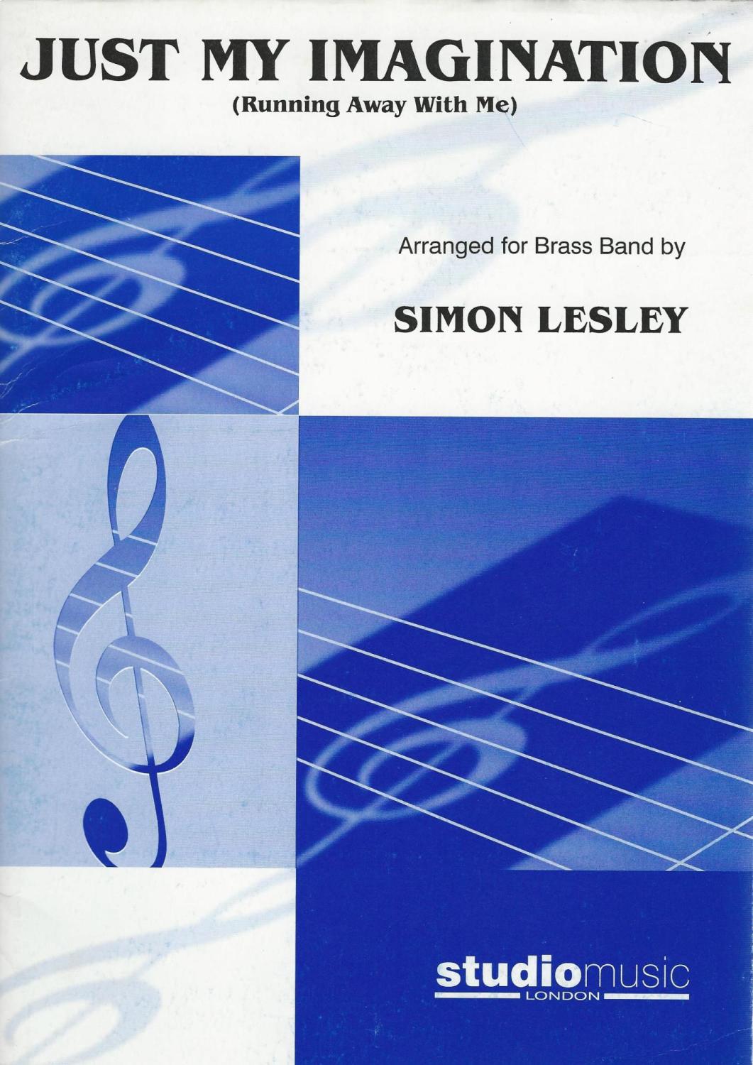 Just My Imagination (Running Away with Me) for Brass Band - arr. Simon Lesl