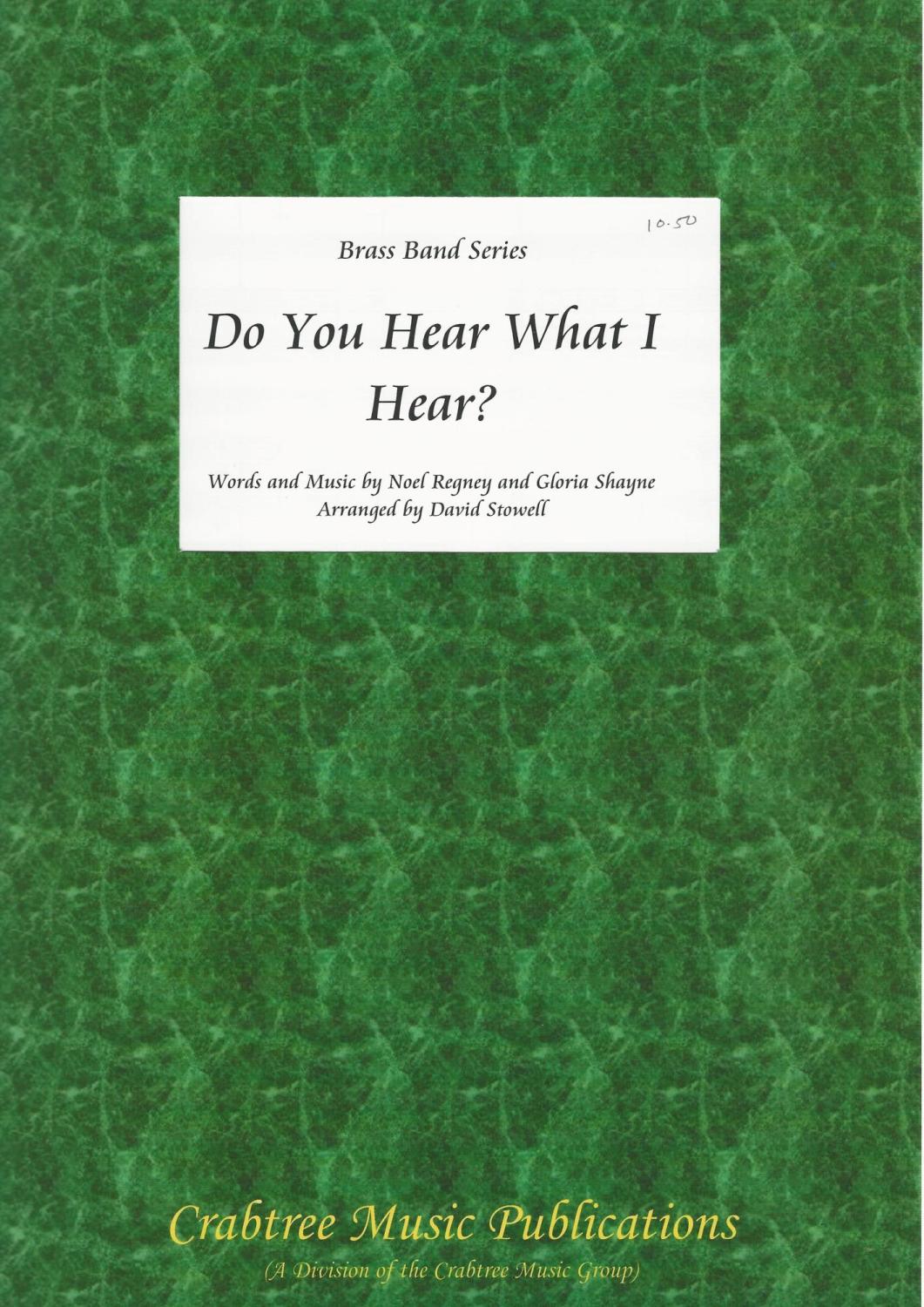 Do You Hear What I Hear? for Brass Band (Score Only) - Noel Regney/Gloria S