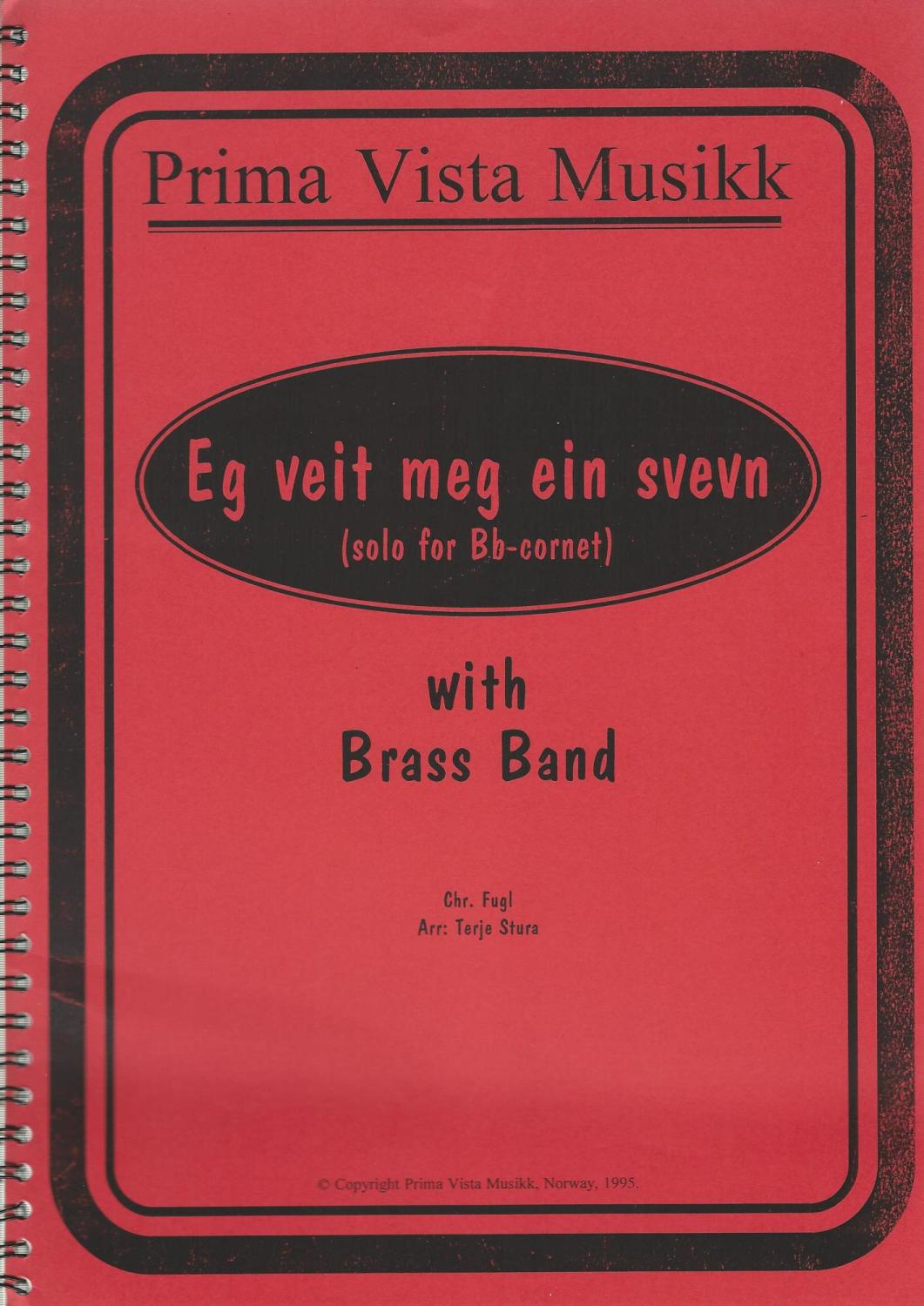 Eg Veit Meg Ein Svevn for Cornet and Brass Band - arr., Terje Stura