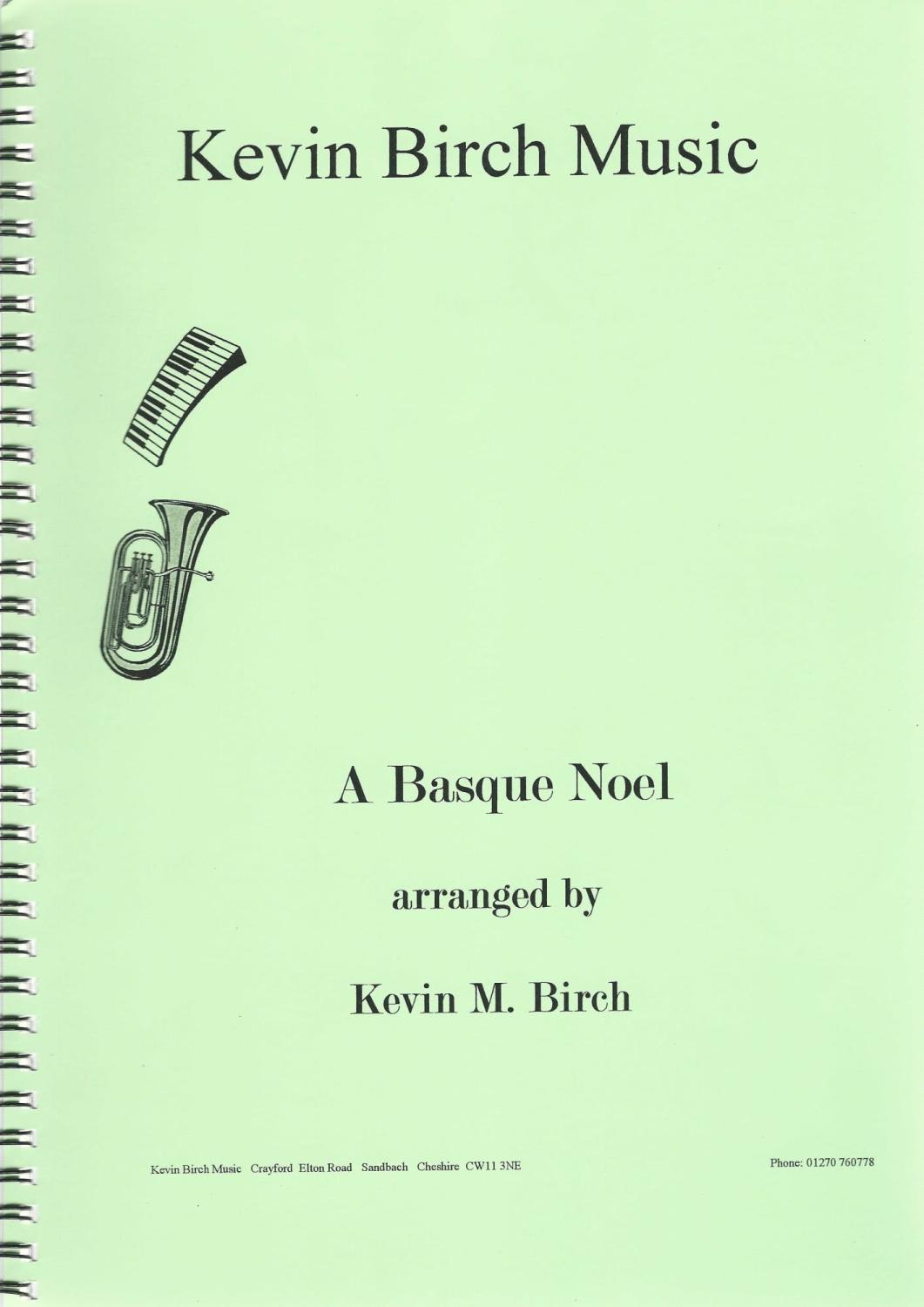 A Basque Noel for Brass Band - arr. Kevin M. Birch