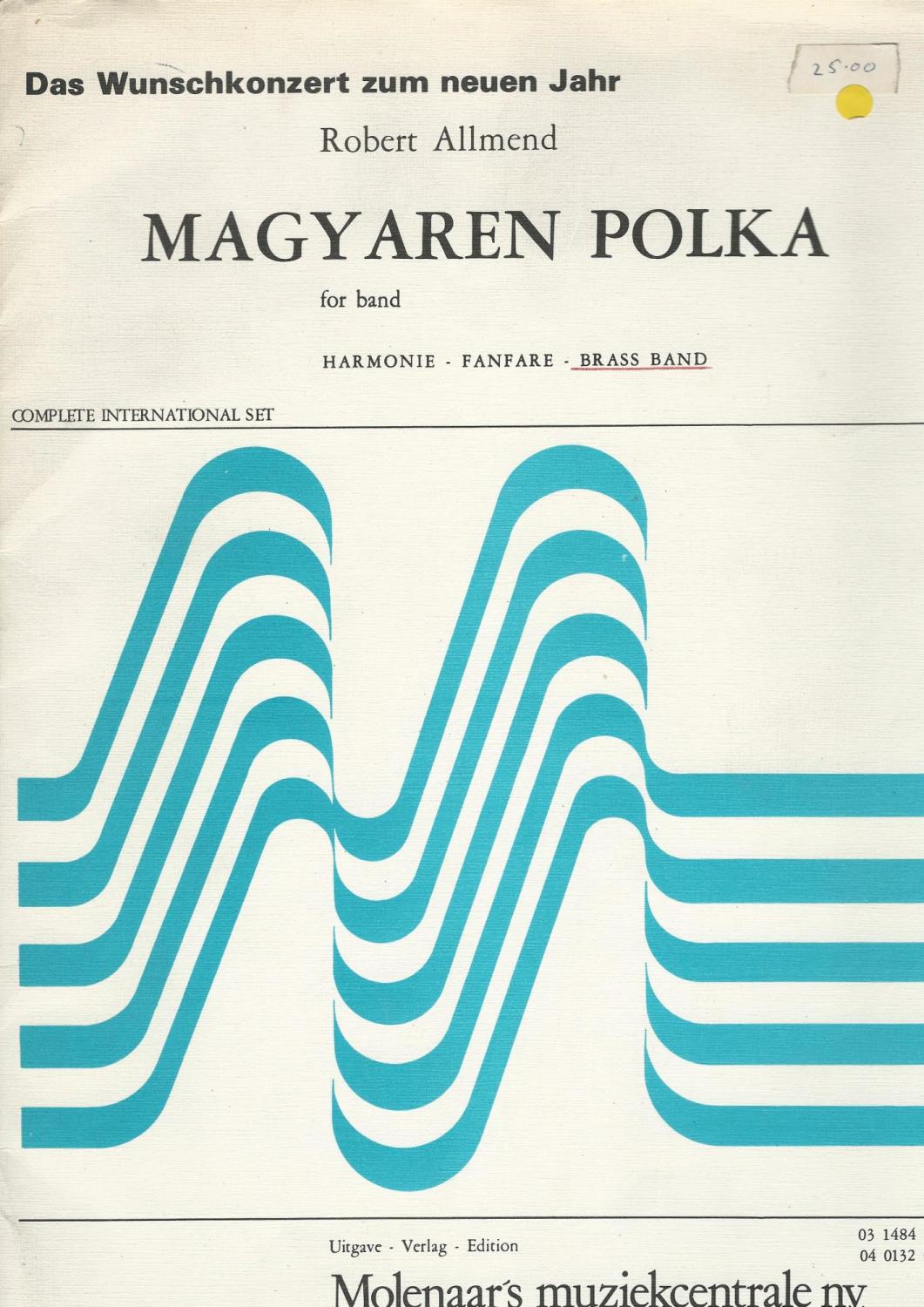 Magyaren Polka for Brass Band - Robert Allmend