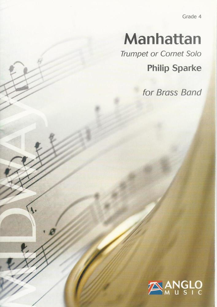 Manhattan Trumpet or Cornet Solo for Brass Band - Philip Sparke