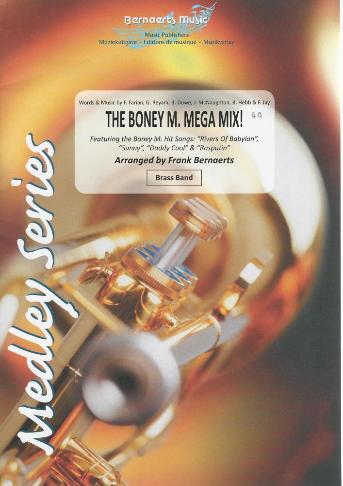 The Boney M. Mega Mix for Brass Band - arr. Frank Bernaerts