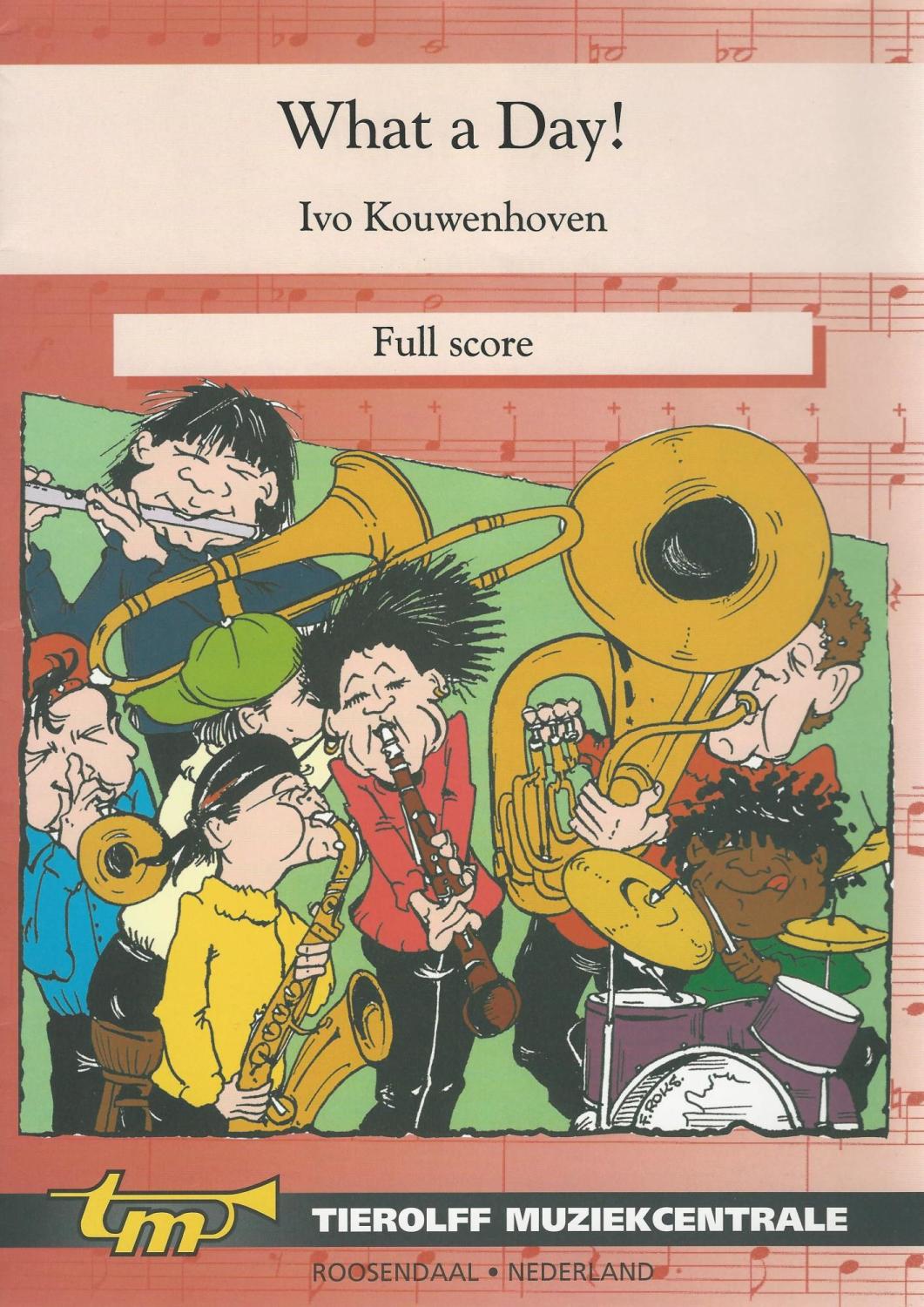 What a Day! for Young Band - Ivo Kouwenhoven