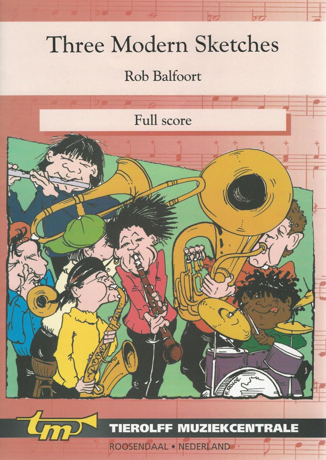 Three Modern Sketches for Young Band (5 part) - Rob Balfoort