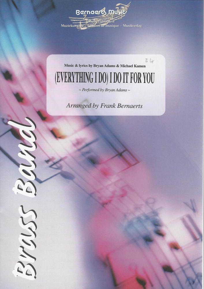 Everything I Do I Do For You for Brass Band - Bryan Adams, arr. Frank Bernaerts