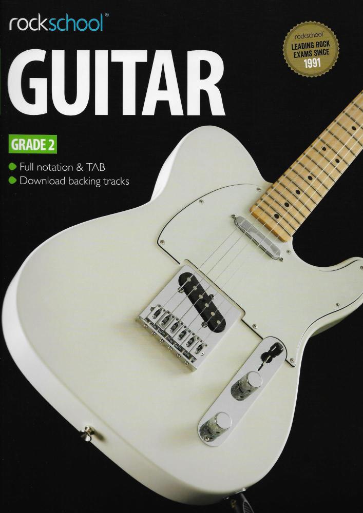 Rockschool Guitar - Grade 2 (2012-2018)