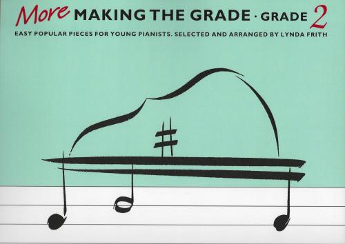 More Making The Grade: Grade Two (Piano)