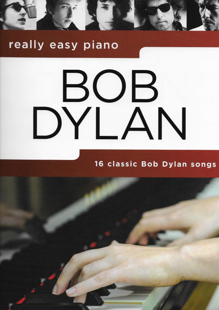 Really Easy Piano: Bob Dylan