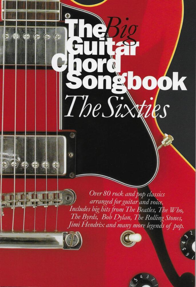 The Big Guitar Chord Songbook: The Sixties