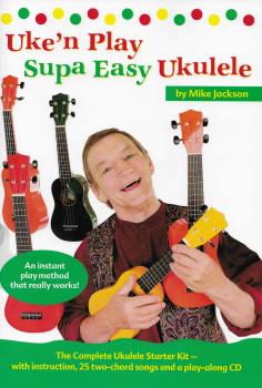 Mike Jackson: Uke'n Play Supa Easy Ukulele (Book/CD)