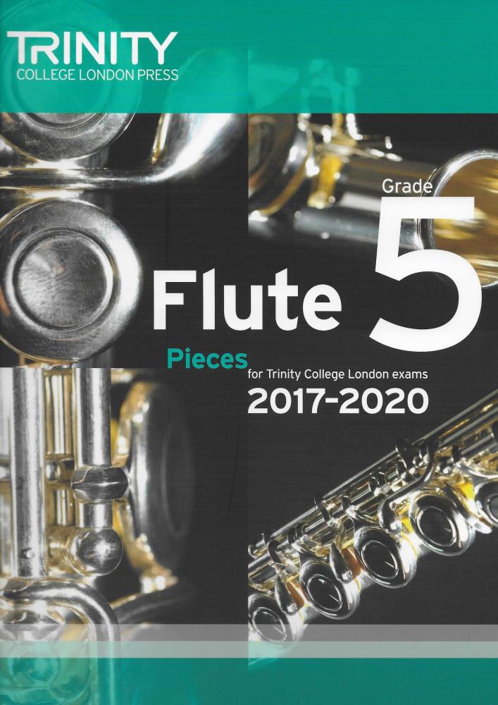 Trinity College London: Flute Exam 2017-2020 - Grade 5 (Score/Parts)