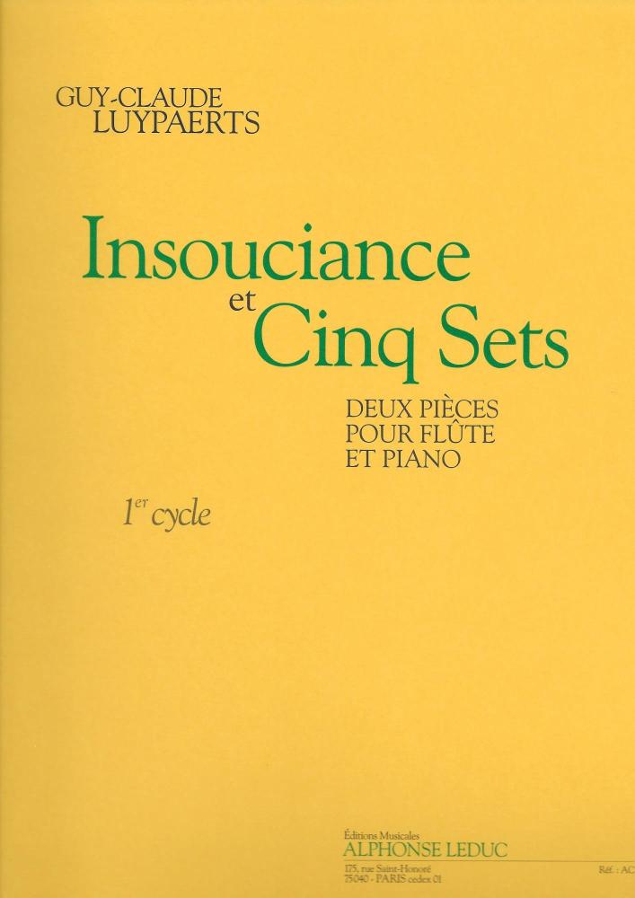 Luypaerts: Insouciance Et Cinq Sets (Cycle 1) 2 Pièces Pour Flûte Et Pian