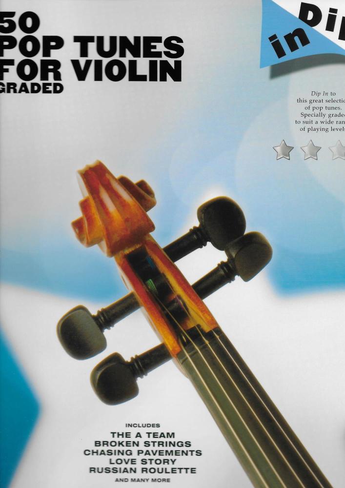 Dip In: 50 Graded Pop Violin Solos