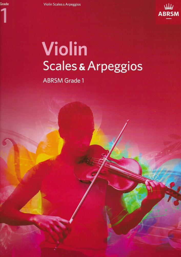 ABRSM: Violin Scales And Arpeggios - Grade 1 (From 2012)