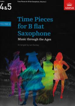 Time Pieces for B flat Saxophone Grades 4 & 5