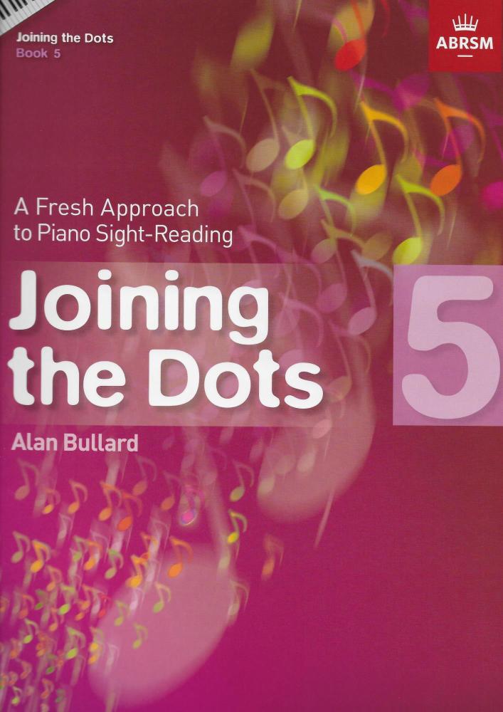 Alan Bullard: Joining The Dots - Book 5