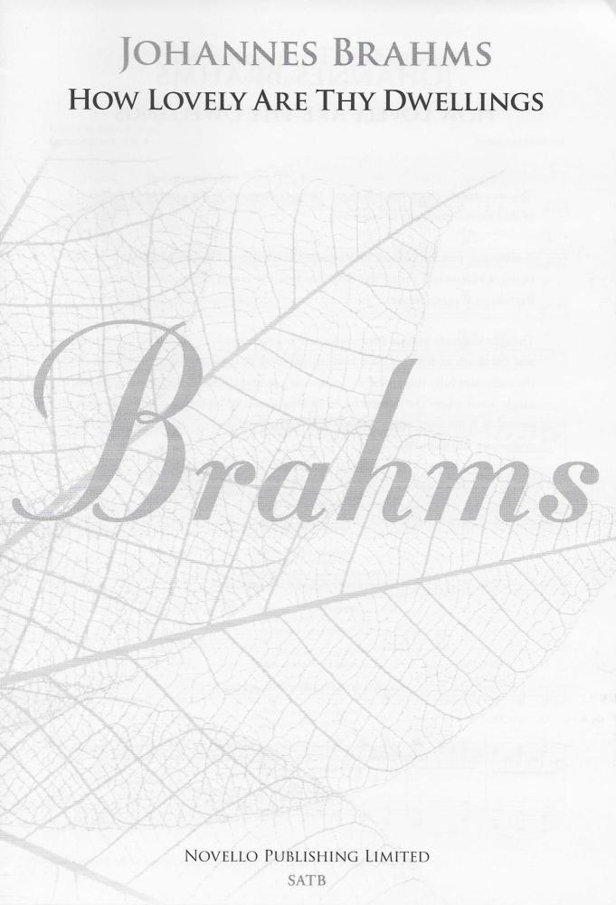 Johannes Brahms: How Lovely Are Thy Dwellings (Requiem) - New Engraving