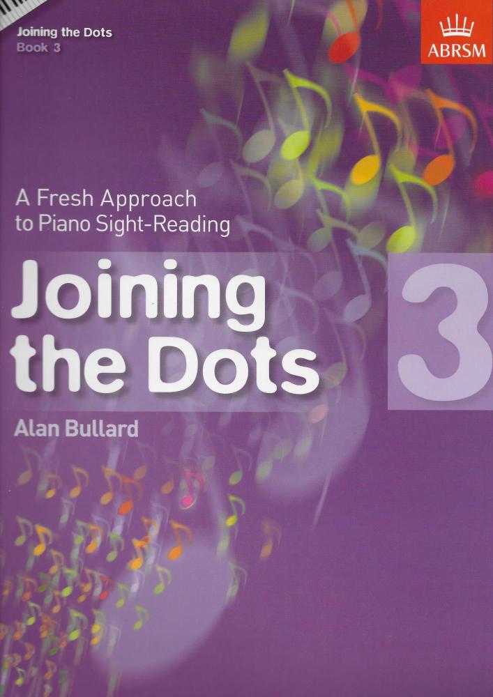 Alan Bullard: Joining The Dots - Book 3