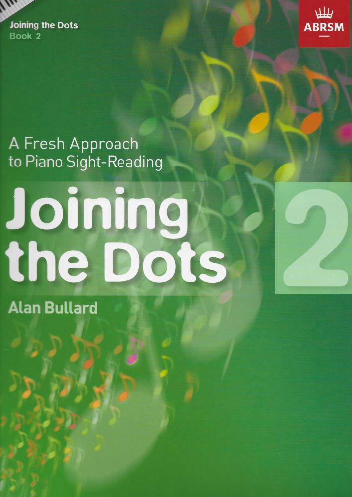 Alan Bullard: Joining The Dots - Book 2